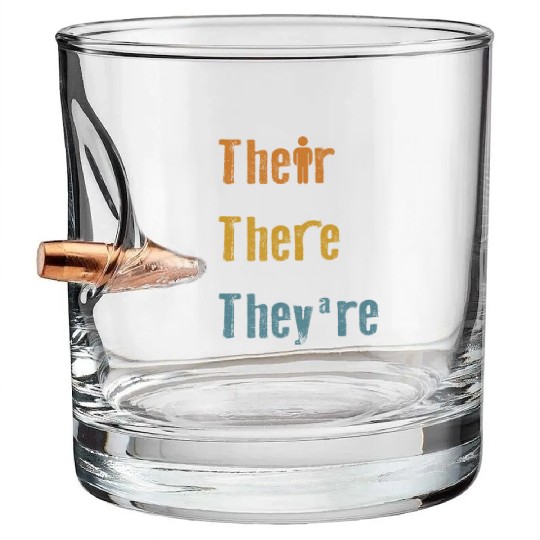 Their There They're English Teacher Grammar Bullet Whiskey Glasses