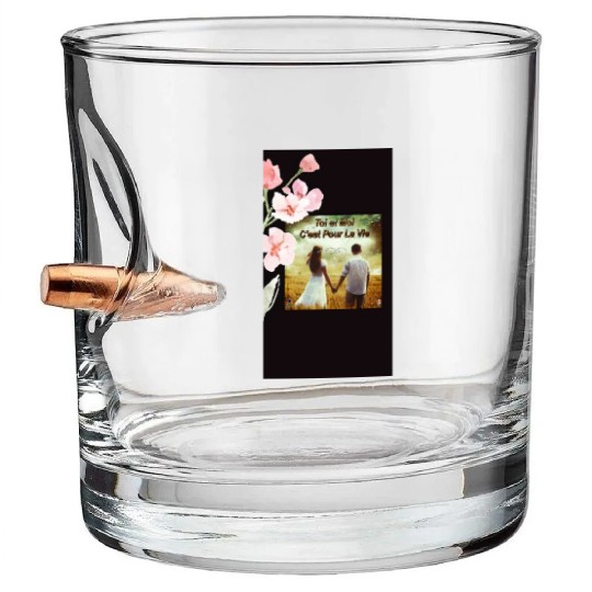 Amour: Toi et moi, C' est pour la vie Bullet Whiskey Glasses