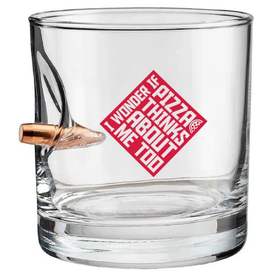 pizza thinks about me Bullet Whiskey Glasses