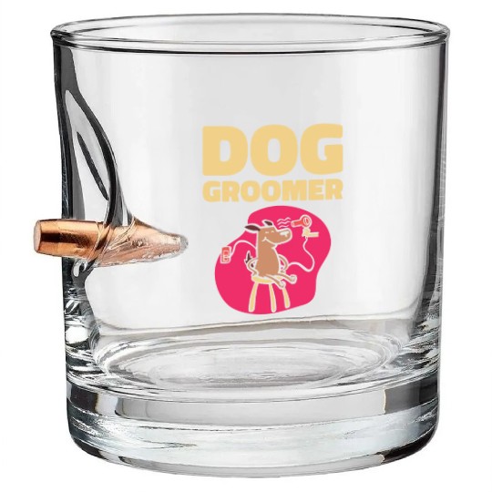 Dog Groomer Canine Grooming Hygiene Bullet Whiskey Glasses