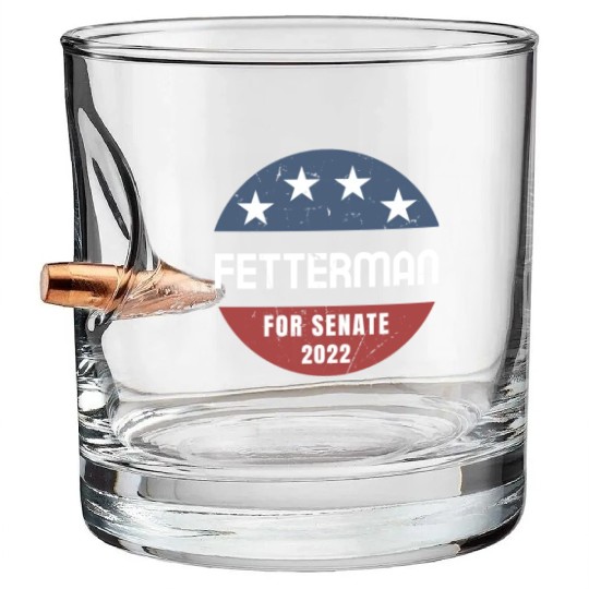 John Fetterman for Senate 2022 Pennsylvania Bullet Whiskey Glasses