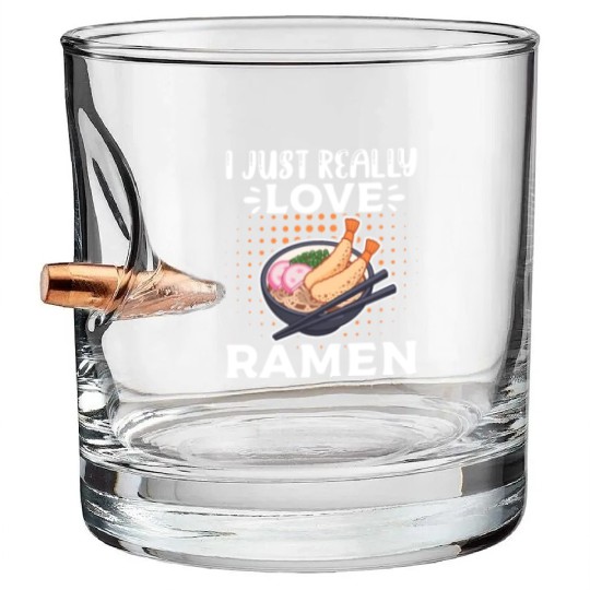 I Just Really Love Ramen Bullet Whiskey Glasses