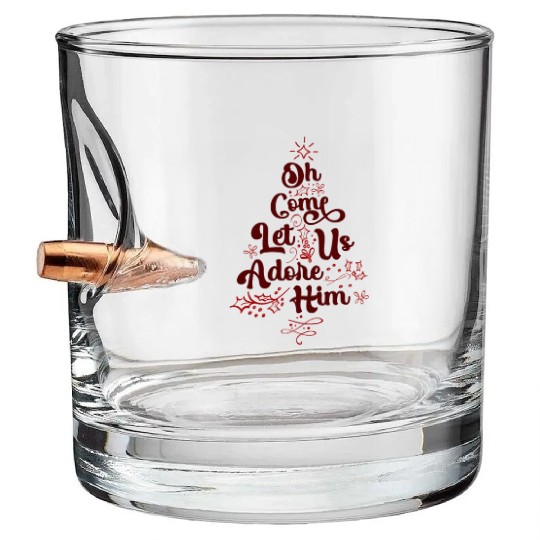 Oh Come Let Us Adore Him Religious Jesus Bullet Whiskey Glasses