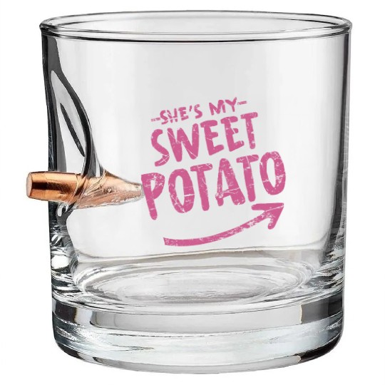 she is my sweet potato Bullet Whiskey Glasses