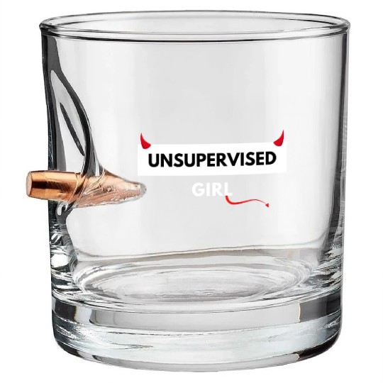 UNSUPERVISED GIRL FUNNY CUTE DESIGN Bullet Whiskey Glasses