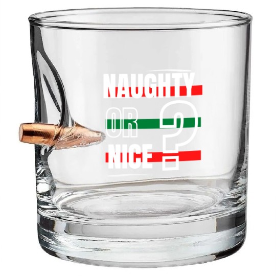 Naughty or Nice? Bullet Whiskey Glasses