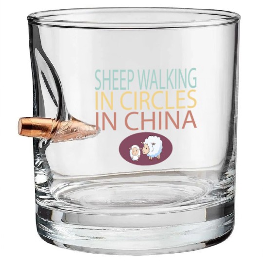 SHEEP WALKING IN CIRCLES IN CHINA Bullet Whiskey Glasses