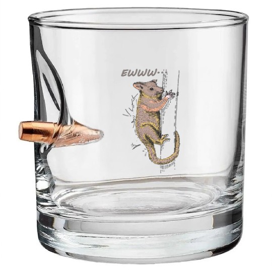 Funny Opossum, Opossum EWWW Bullet Whiskey Glasses