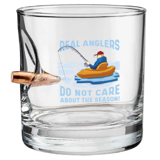 Real fishermen do not care about the season Real f Bullet Whiskey Glasses