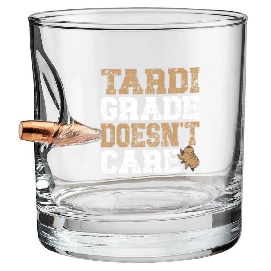 Tardigrade Doesn't Care Science Lover Tardigrade Bullet Whiskey Glasses