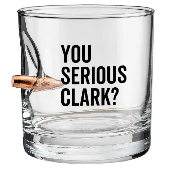 You Serious Clark? Bullet Whiskey Glasses