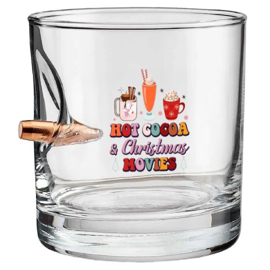 Hot cocoa and Christmas movies. Bullet Whiskey Glasses