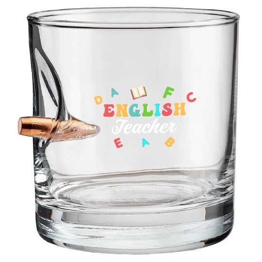 English Teacher Grammar Language Bullet Whiskey Glasses
