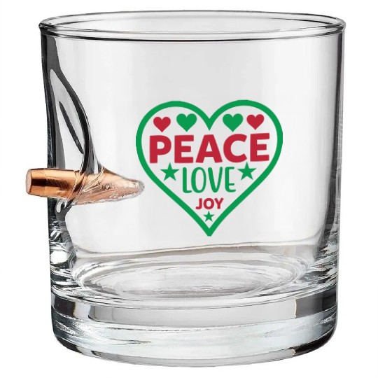 Peace Love Joy Bullet Whiskey Glasses