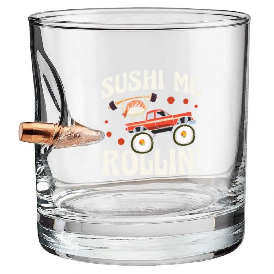 Sushi Me Rollin' Japanese Foodie I Love Sushi Bullet Whiskey Glasses