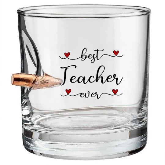 Best Teacher ever Bullet Whiskey Glasses