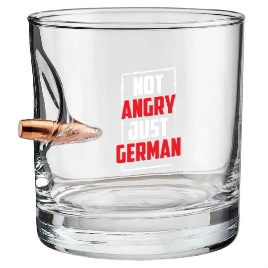Not Angry Just German Teacher Voice Germany Bullet Whiskey Glasses