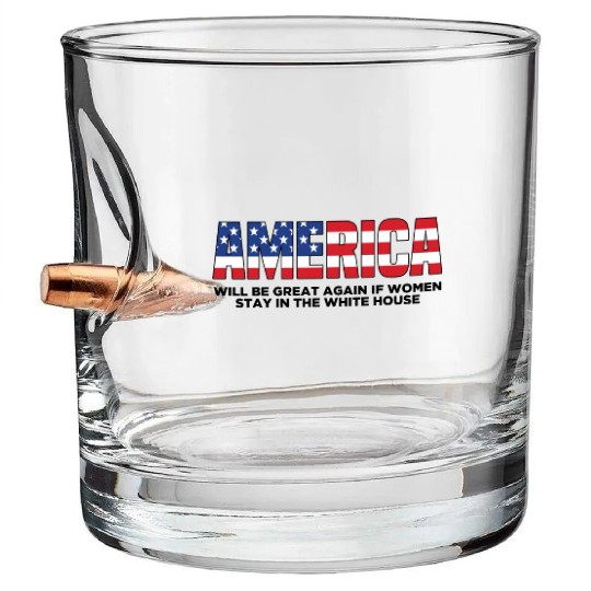 America Will Be Great Again Bullet Whiskey Glasses