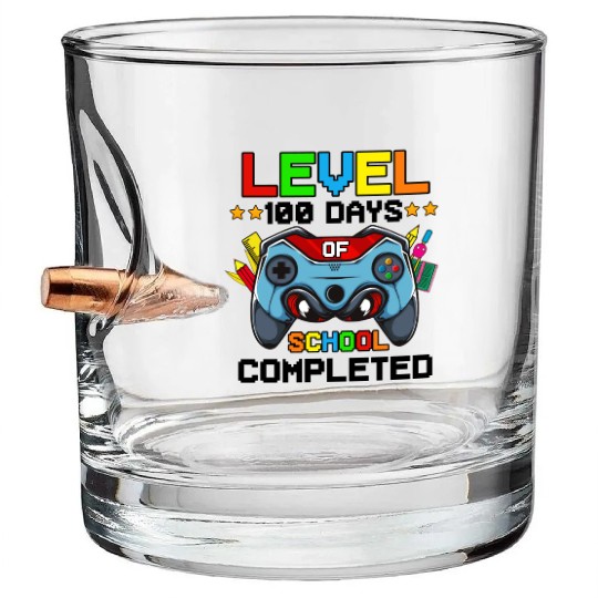 Level 100 Days Of School Completed Student Bullet Whiskey Glasses