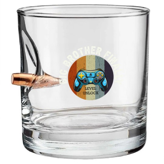 Big Brother Finally Big Bro Gamer Promoted Son Bullet Whiskey Glasses