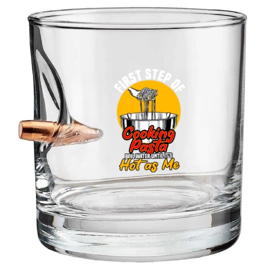 First Step Of Cooking Pasta Bullet Whiskey Glasses