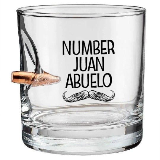 Number Juan Abuelo Grandfather Mexican Fathers Day Bullet Whiskey Glasses