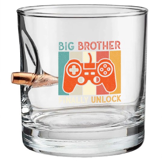 Big Brother Finally Big Bro Gamer Promoted Son Bullet Whiskey Glasses
