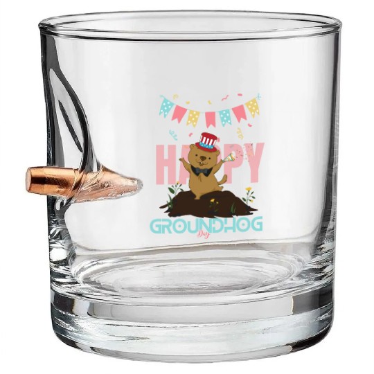 Happy Groundhog Day Bullet Whiskey Glasses