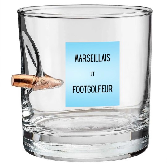 Marseillais et footgolfeur Bullet Whiskey Glasses