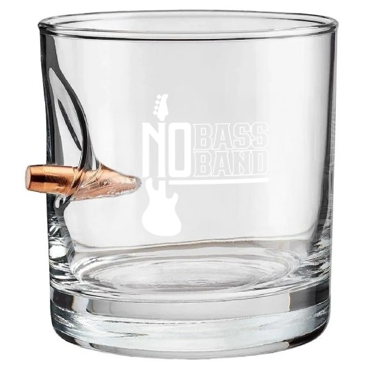 No Bass No Band Musician Guitar Music Bullet Whiskey Glasses