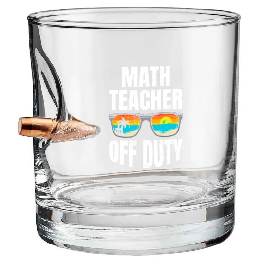 Mathematics Teacher off duty vacation Math teacher Bullet Whiskey Glasses