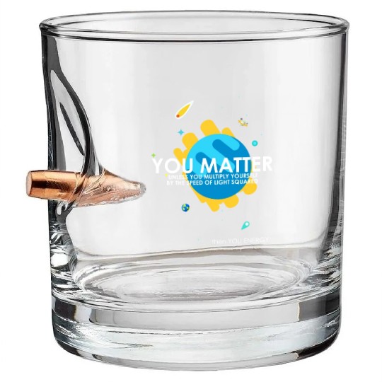 Funny You Matter Atom Nerd Bullet Whiskey Glasses Gift (Science