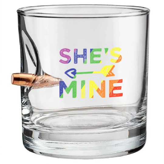 Lesbian Couple She s Mine I m Hers Matching LGBT Bullet Whiskey Glasses