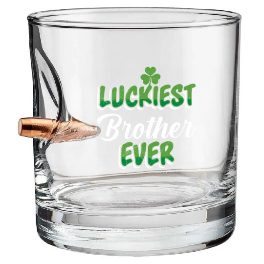 St. Patrick's Day saying Luckiest Brother ever Bullet Whiskey Glasses