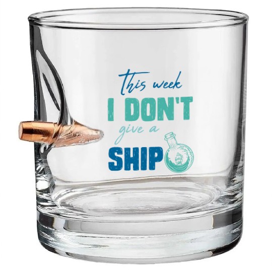 I don't give a ship cruise vacation spring break Bullet Whiskey Glasses