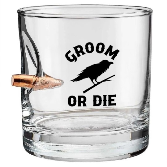 Gothic Wedding Groom Or Die Raven Bachelor Design Bullet Whiskey Glasses