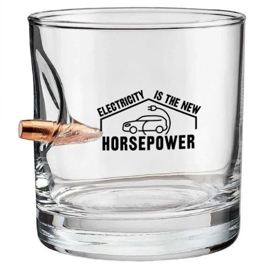 Electric Vehicle Electricity Is The New Horsepower Bullet Whiskey Glasses