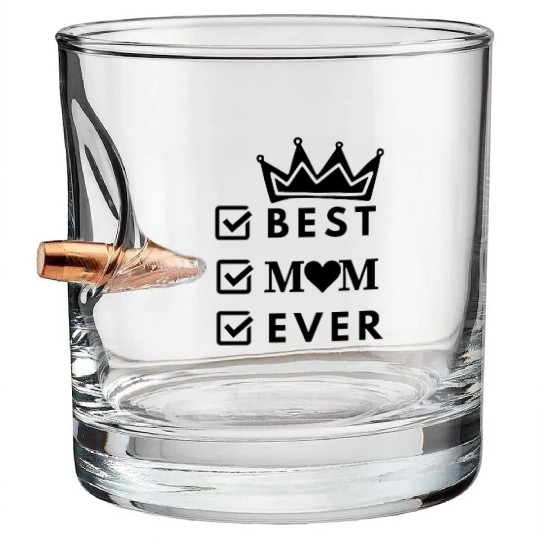Best Mom Ever- I Love My Mom- Mother's day Bullet Whiskey Glasses
