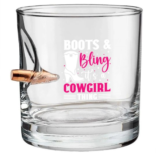 Boots And Bling It's A Cowgirl Thing Bullet Whiskey Glasses