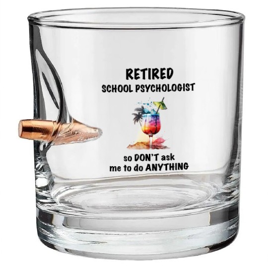 Retired School Psychologist Vacation Tropical Cock Bullet Whiskey Glasses
