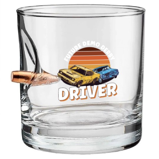 Demo Derby Demolition Derby Demolition Derby Lover Bullet Whiskey Glasses