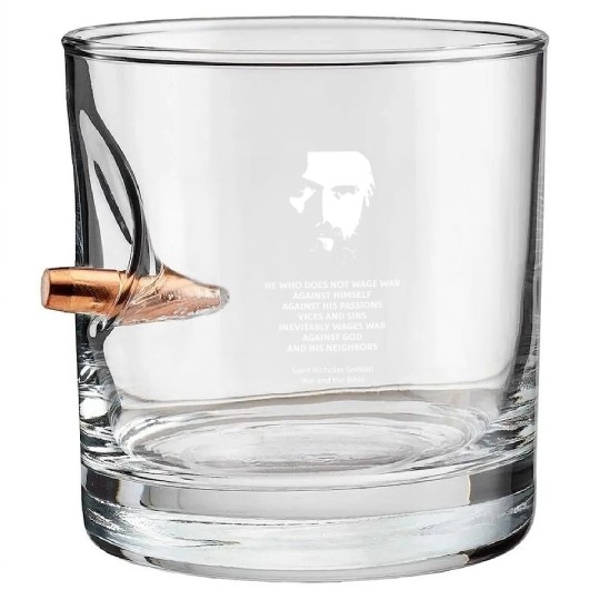 Saint Nicholas Serbian on the metaphysics of war Bullet Whiskey Glasses