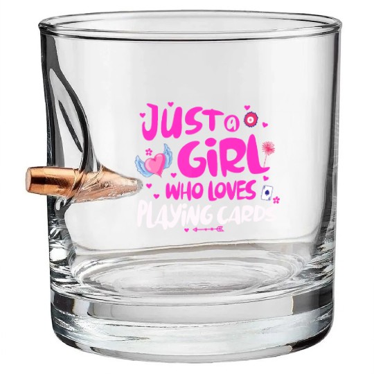 Just a Girl Who Loves Playing Cards Bullet Whiskey Glasses