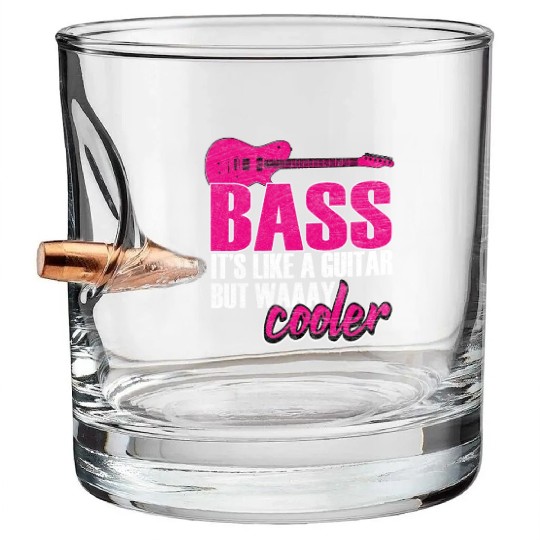 Bass Like A Guitar But Way Cooler Bullet Whiskey Glasses