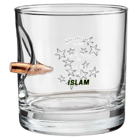 Shahada is the First Step in converting to Islam Bullet Whiskey Glasses