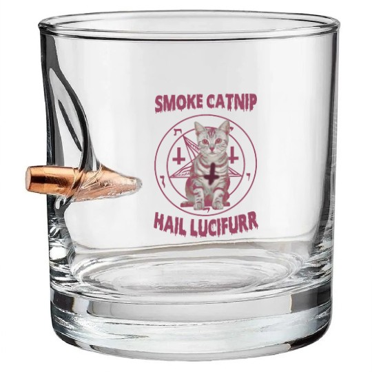 Smoke Catnip Hail Lucifurr Bullet Whiskey Glasses