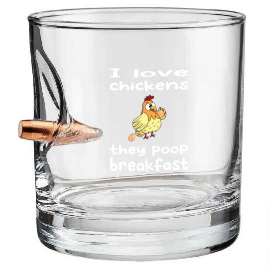I love chickens - chicken eggs breakfast Bullet Whiskey Glasses