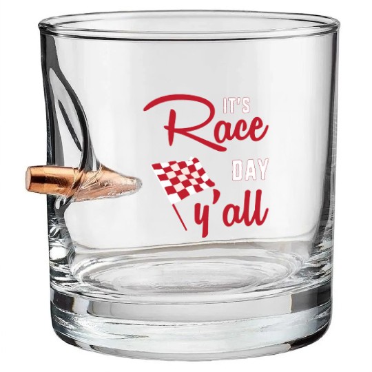 Dirt Track Racing Racer Its Race Day Yall Bullet Whiskey Glasses