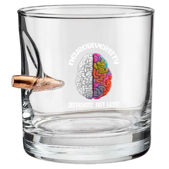 "Different, Not Less" Neurodiversity Bullet Whiskey Glasses