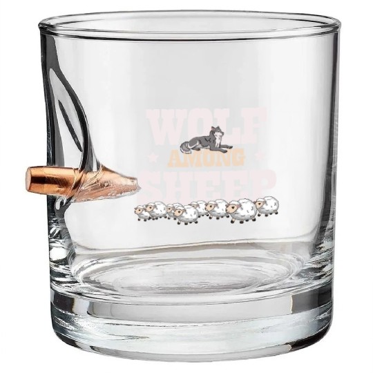 Wolf Among Sheep Wolves Animal Werewolf Wolf Lover Bullet Whiskey Glasses